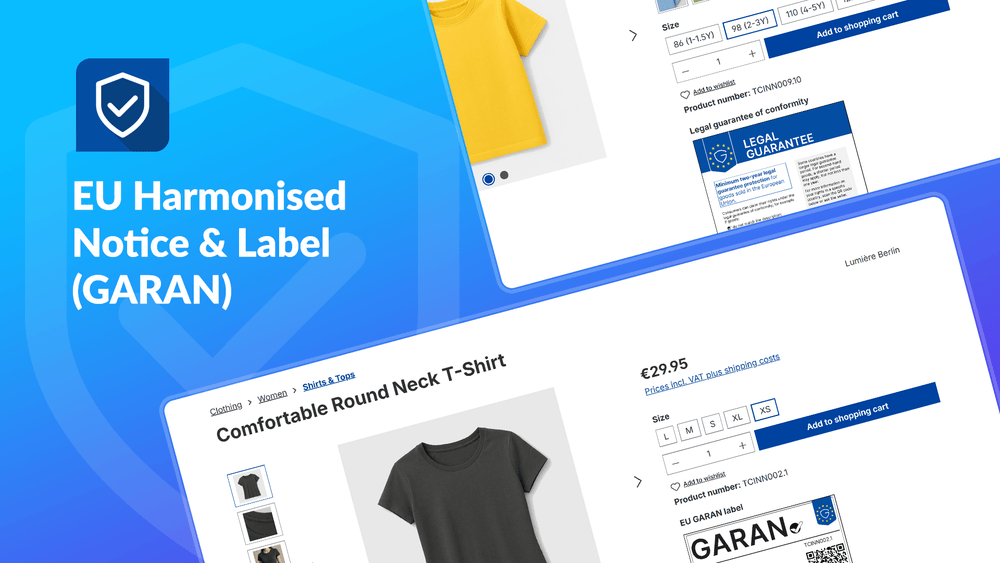 EU Guarantee Notice & GARAN – preview in the store