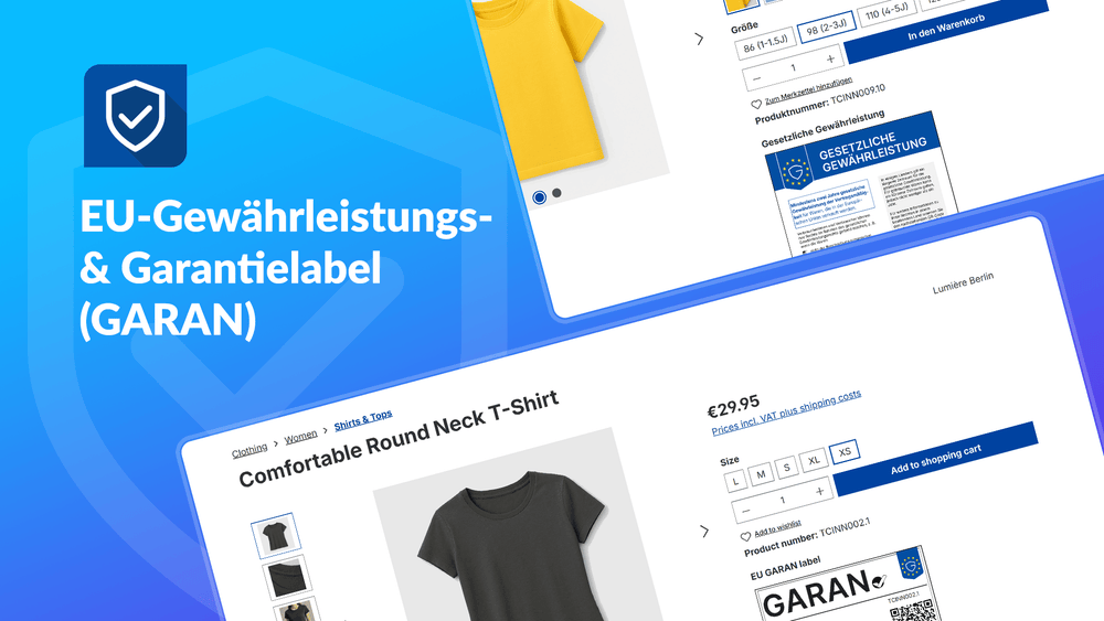 EU-Gewährleistungslabel & GARAN – Vorschau im Shop